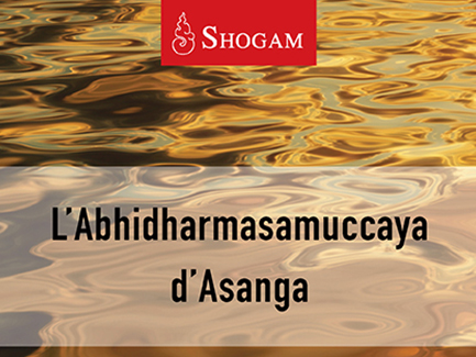 L’Abhidharmasamuccaya d’Asana