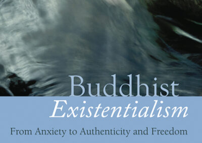 Buddhist Existentialism by Robert Miller