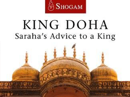 King Doha, Saraha’s Advise To A King by Traleg Kyabgon